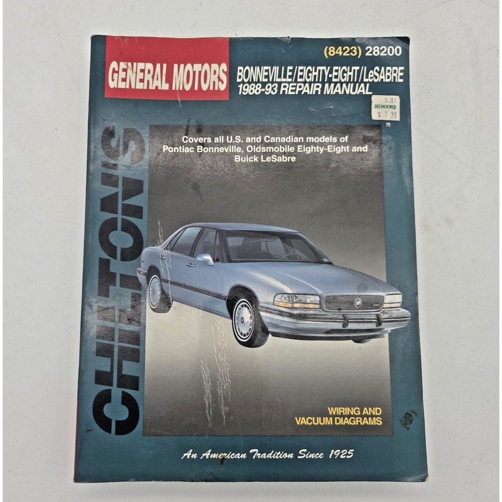 Chiltons GM Bonneville Eighty Eight LaSabre 1988-1993 Repair Manual 8423